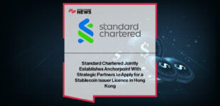 Standard Chartered Anchorpoint stablecoin venture in Hong Kong