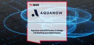 Aquanow partners with SGB to expand fiat banking access for global institutional digital asset participants – Phil Sham and Shawn Chan share their perspectives