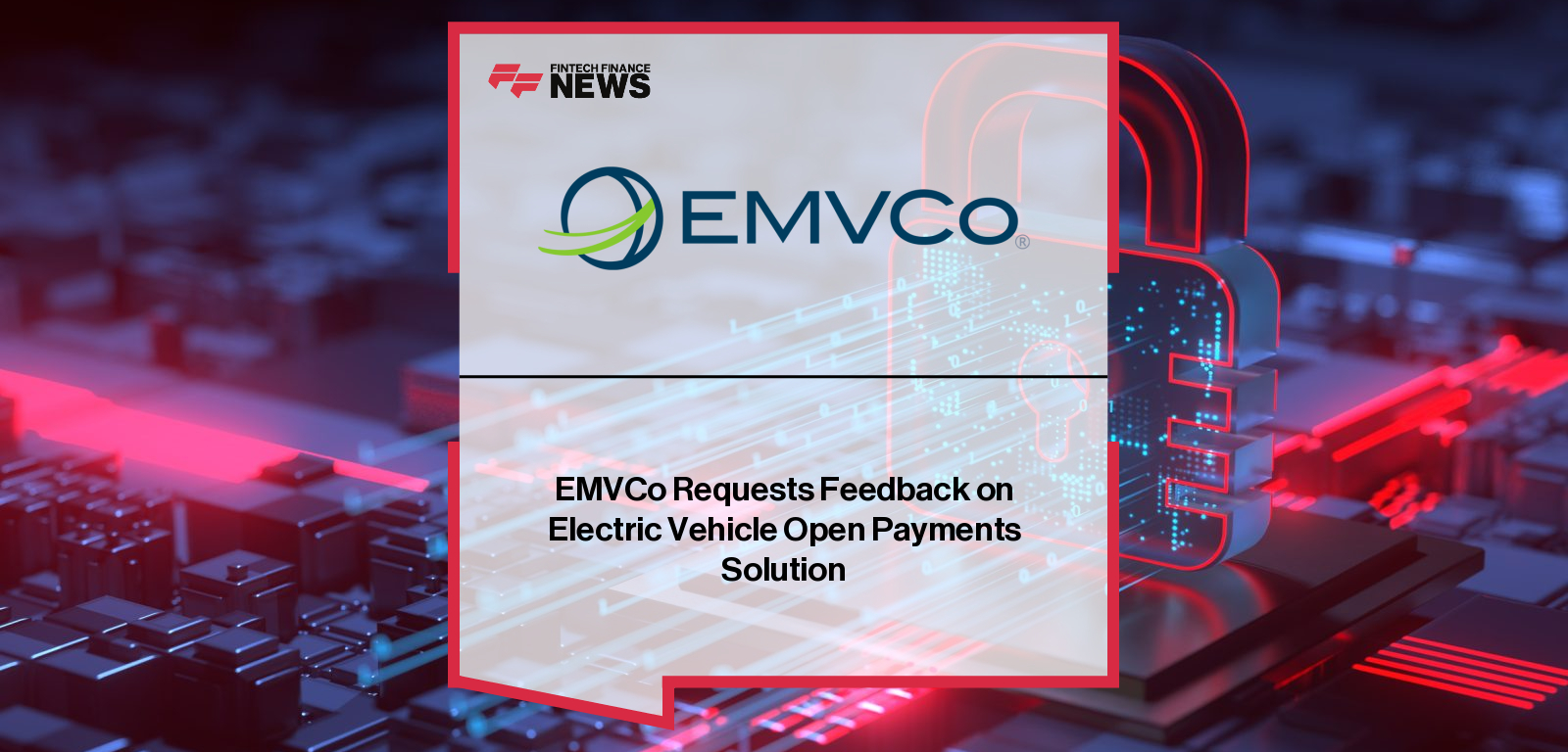 EMVCo proposes global interoperable open payment system for EV charging using EMV SRC technology.