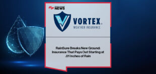 Vortex Weather Insurance launches RainSure, the first parametric escalator rain insurance, offering payouts starting at .01 inches of rain.