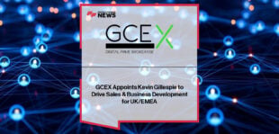 GCEX appoints Kevin Gillespie to drive sales and business development across the UK and EMEA.