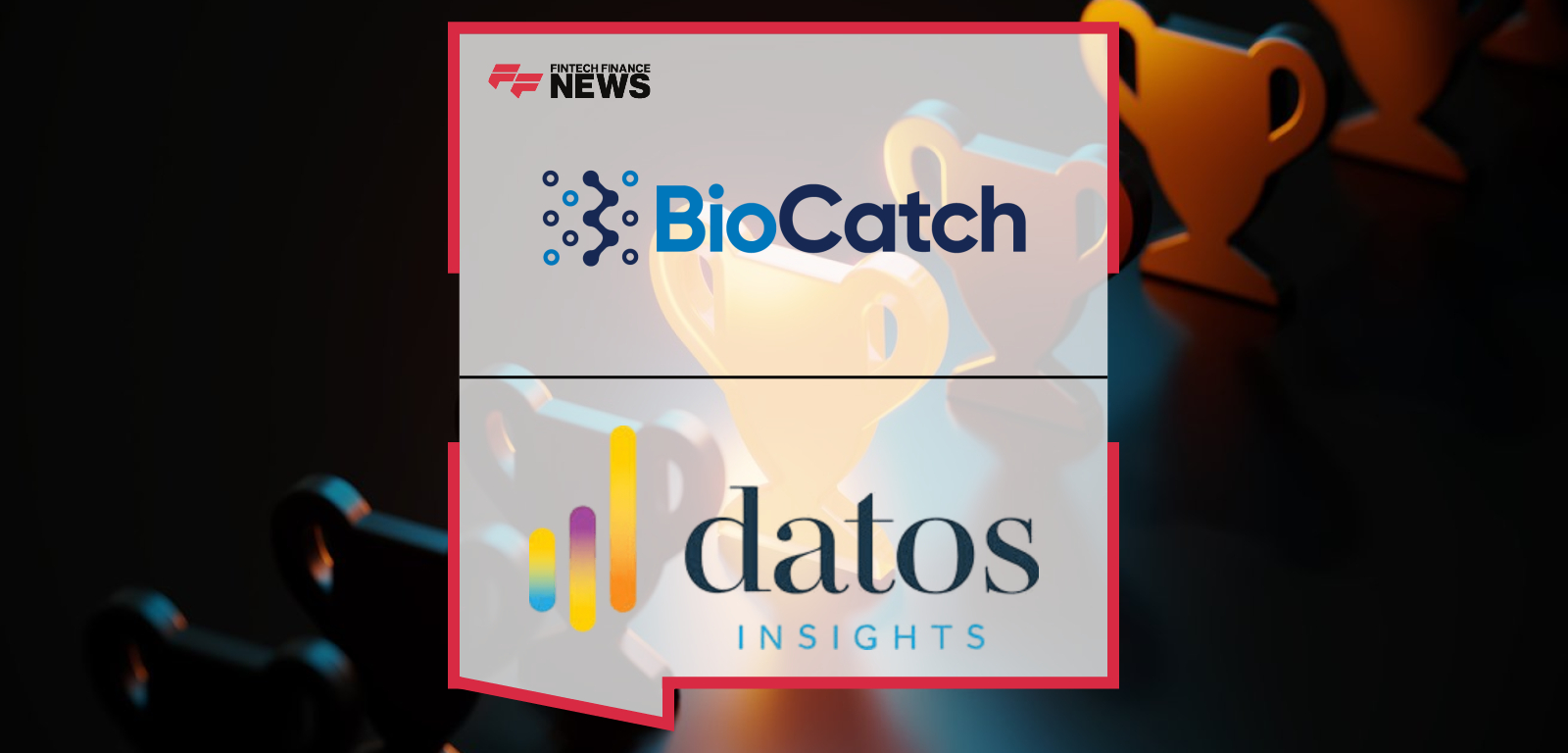 BioCatch Trust™ wins Datos Insights 2025 Fraud Impact Award for Best Scam and APP Fraud Prevention Solution, recognizing its real-time cross-bank scam detection network protecting millions of banking customers.