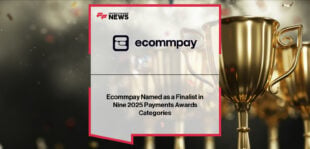 Ecommpay shortlisted for nine categories at the 13th annual Payments Awards 2025, with CMO Miranda McLean and CCO Willem Wellinghoff also recognised for leadership in paytech and compliance.
