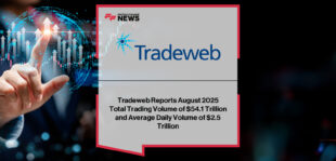 Tradeweb Markets reports $54.1 trillion total trading volume for August 2025, with 11.3% YoY growth in average daily volume across rates, credit, equities, and money markets.