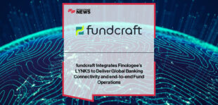 fundcraft integrates Finologee’s LYNKS platform to expand banking connectivity and deliver end-to-end digital fund operations, featuring Olga Porro and Jonathan Prince.