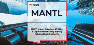 MANTL co-founder Nathaniel Harley and ConnectOne Bank’s Steve Primiano highlight $3B in deposits raised by MANTL clients in the first half of 2025 through omnichannel account opening technology.