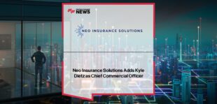 Neo Insurance Solutions Adds Kyle Dietz as Chief Commercial Officer
