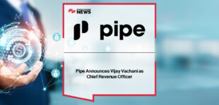 Pipe appoints Vijay Vachani as Chief Revenue Officer, with CEO Luke Voiles highlighting his leadership experience from Square and Adobe to drive global partnerships and merchant sales.