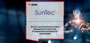 SunTec launches enhanced Xelerate Deal Management, with Nanda Kumar and Amit Dua introducing AI-powered deal structuring, market-linked pricing, and automated workflows for global banks.