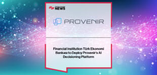Provenir partners with Türk Ekonomi Bankası (TEB) to deploy its AI Decisioning Platform, accelerating batch risk decisioning for retail and SME lending in Türkiye.