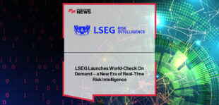 LSEG Risk Intelligence launches World-Check On Demand, delivering real-time sanctions, PEPs, adverse media, and enforcement data via API to strengthen compliance and reduce false positives.