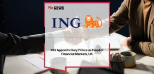 ING appoints Gary Prince as Head of Financial Markets UK, succeeding Guy Thomas, with Alexandra MacMahon highlighting his 30+ years of global banking experience and leadership in FX, credit, and digital assets.
