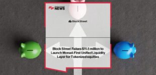 Block Street raises $11.5M led by Hack VC and Generative Ventures to build its intent/RFQ-based trading and lending infrastructure for tokenized equities on Monad and major EVM networks, with co-founder Hedy Wang leading the rollout.