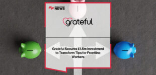 Grateful, the automated tip pooling and tronc platform, raises £1.5 million seed funding from Calculus Capital to expand AI-driven compliance, fintech tools, and global hospitality growth.