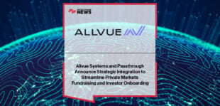 Allvue Systems integrates with Passthrough to streamline private markets fundraising and investor onboarding, creating a unified digital workflow for fund managers and LPs.