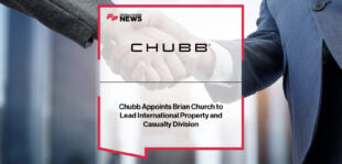 Brian Church appointed Division President of Property and Casualty for Chubb Overseas General Insurance, overseeing global commercial P&C operations under Paul McNamee’s leadership.