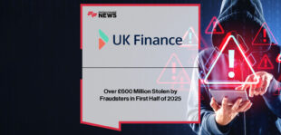 UK Finance’s 2025 Half Year Fraud Report reveals £629 million stolen through scams and payment fraud, with banks preventing £870 million in unauthorised fraud through advanced security measures.