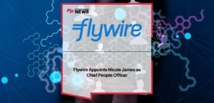 Flywire appoints Nicole James as Chief People Officer to lead global people strategy, reporting to CEO Mike Massaro.