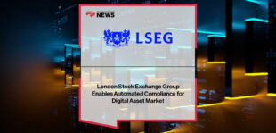 LSEG named winner of GLEIF’s Global vLEI Hackathon in the Digital Asset and Financial Infrastructures category for its innovative solution integrating vLEI into digital transactions for trust and compliance.