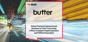 Butter Payments appoints Sonali Sambhus as Chief Technology Officer to advance its AI and machine learning-powered payment recovery platform.
