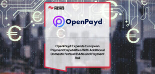 OpenPayd expands its European payments infrastructure with Netherlands-issued virtual IBANs, connecting clients to the ECB’s Target2 network and enabling faster, frictionless euro settlements across Europe, led by Barry O’Sullivan.