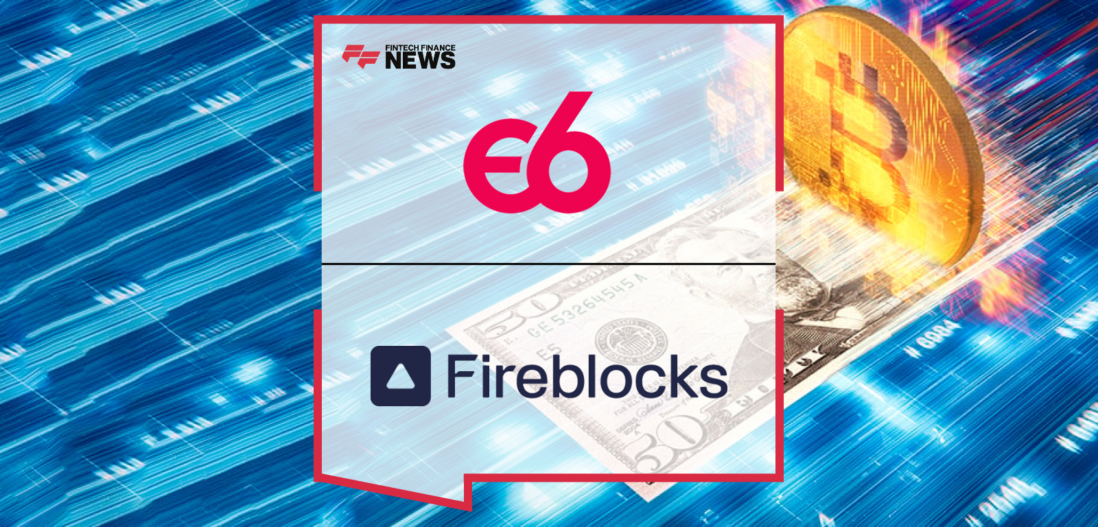 Episode Six CEO John Mitchell and Fireblocks SVP Ran Goldi unveil a unified payments platform at Singapore Fintech Festival, merging fiat, stablecoins, and digital assets into one programmable infrastructure for financial institutions worldwide.