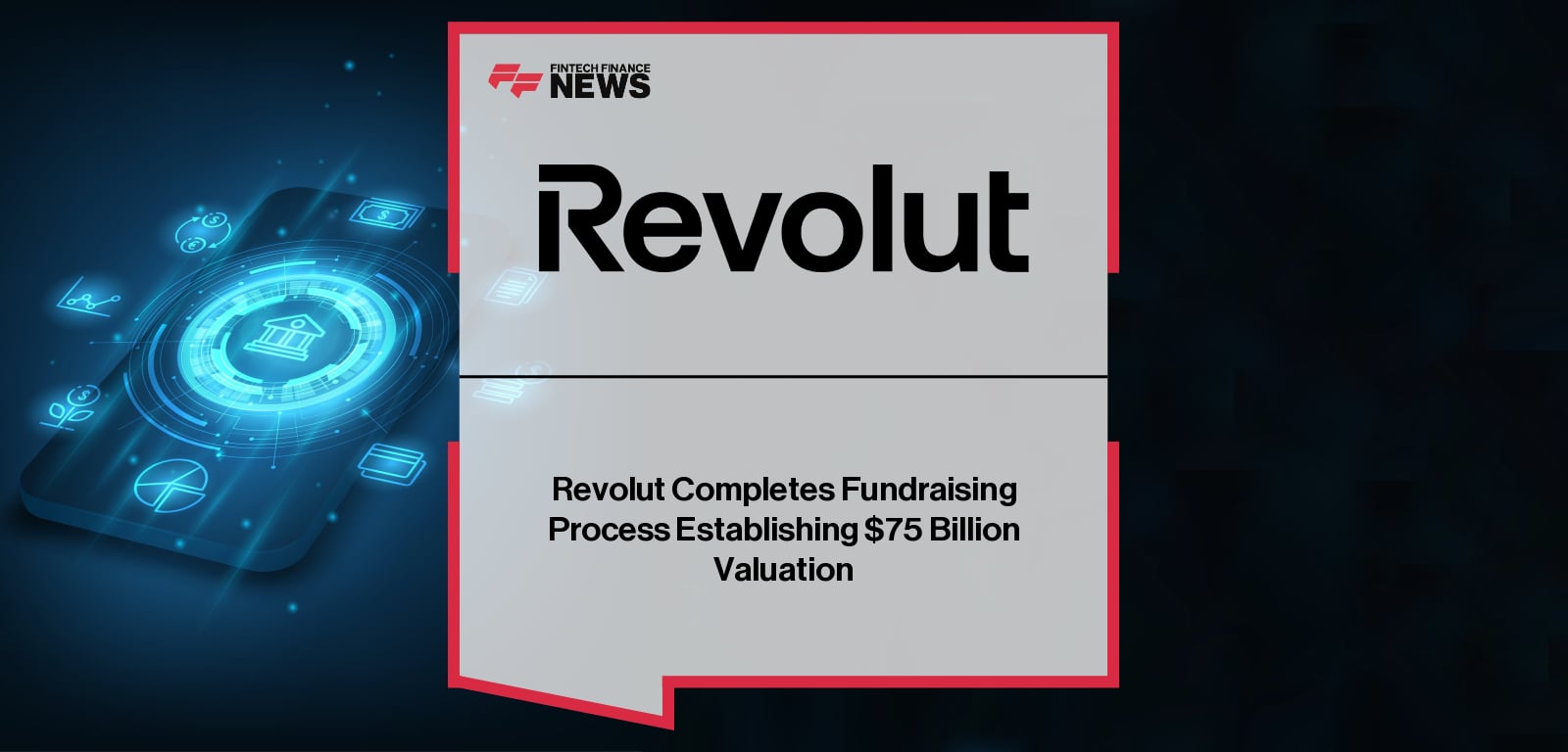 Revolut announces a $75 billion valuation following a major share sale led by Coatue, Greenoaks, Dragoneer, and Fidelity, with participation from a16z, Franklin Templeton, T. Rowe Price, and NVIDIA’s NVentures, featuring statements from CEO Nik Storonsky and CFO Victor Stinga on global expansion and financial performance.