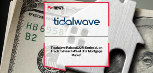 Tidalwave raises $22M in Series A funding led by Permanent Capital with participation from D.R. Horton and Engineering Capital, as CEO Diane Yu and board member Jason Duboe highlight the company’s agentic AI mortgage platform and its path to 4% of the U.S. mortgage market.