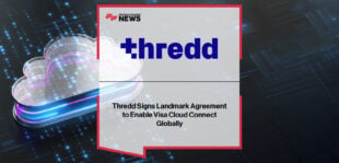 Thredd partners with Visa to enable Visa Cloud Connect globally, strengthening cloud-based payments infrastructure under the leadership of Jonathan Vaux.