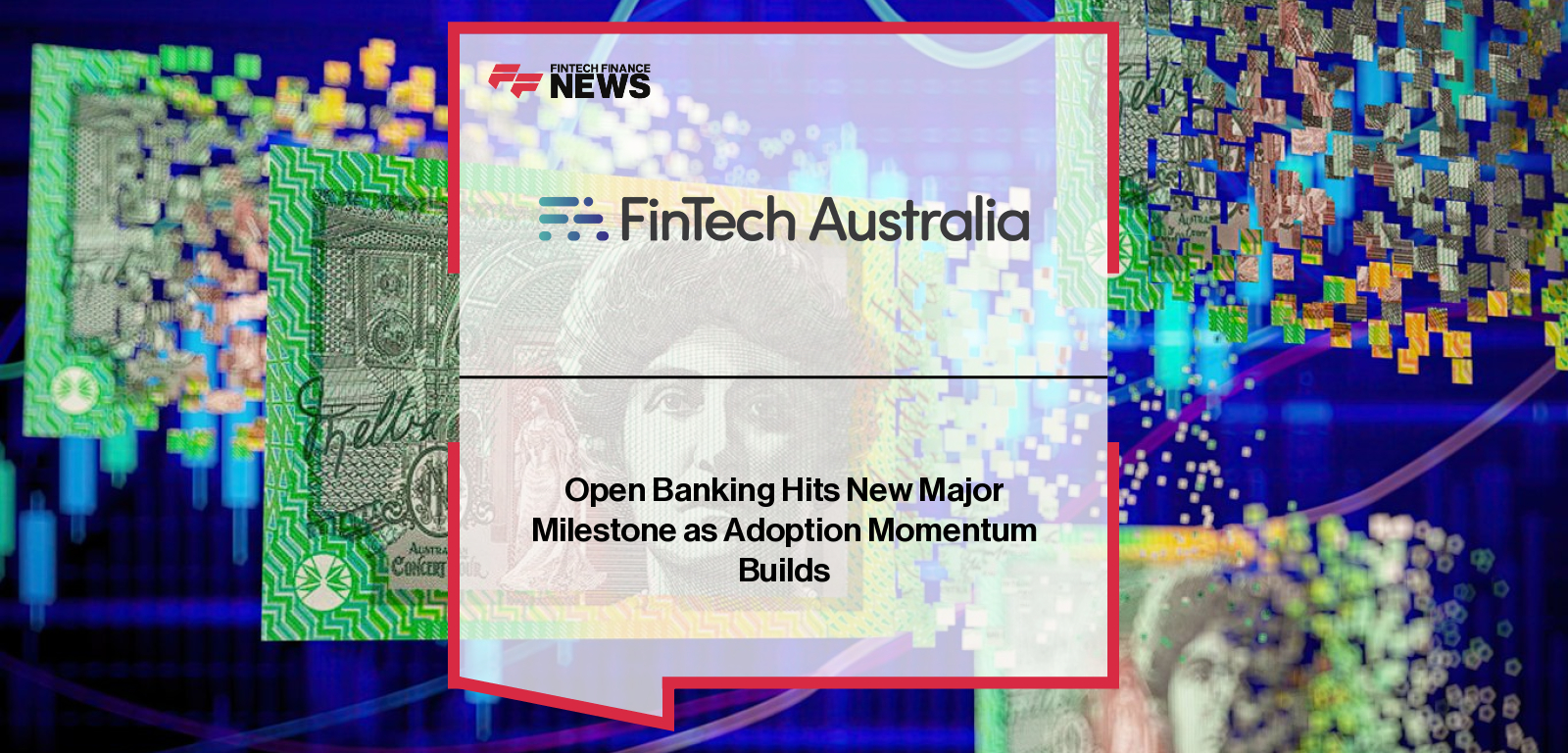 Rehan D’Almeida, CEO of FinTech Australia, comments on Australia’s Open Banking regime surpassing 5 billion API calls as fintechs, lenders and finance companies accelerate adoption.