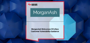 Andrew Gething of MorganAsh, CII chief executive Matthew Hill, PFS president Carla Brown, and MorganAsh chairman Johnny Timpson comment on the Chartered Insurance Institute and Personal Finance Society’s new guidance on supporting vulnerable customers across insurance and personal finance.
