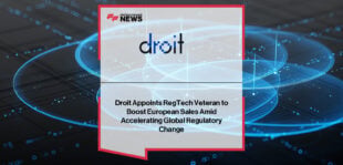 Droit appoints Jean-Marie Mamodesen as Regional Sales Director for Continental Europe, joining Craig Butterworth to support growth of the firm’s Adept-powered regulatory reporting solutions.