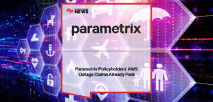 Parametrix pays rapid claims to clients affected by the AWS us-east-1 outage, with COO Ori Cohen highlighting transparency and speed, and Howden Cyber’s Shay Simkin praising the swift claims process.