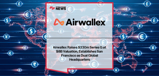 Airwallex raises $330 million in a Series G round led by Addition, with Jack Zhang announcing the company’s $8B valuation, new San Francisco global headquarters, and expanded AI-driven financial operations built on its proprietary global payments and banking infrastructure.