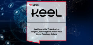 Keel launches the Tokenization Regatta with Matariki Labs’ Cian Breathnach and the Solana Foundation’s Ben Brophy leading efforts to expand tokenized real-world assets on Solana.
