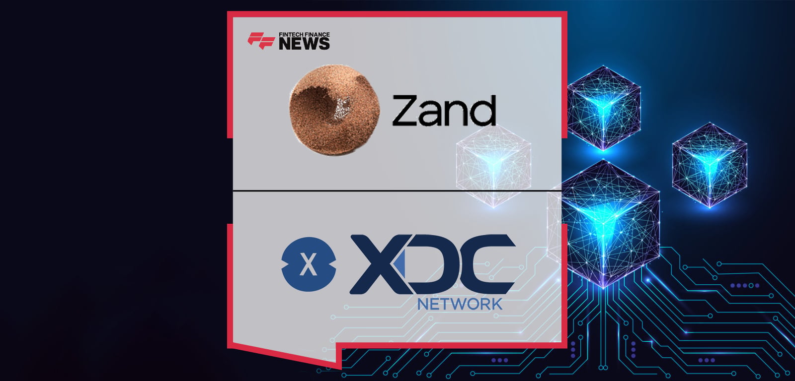 Zand integrates XDC Network to enable institutional digital asset custody and blockchain-powered financial services, led by Zand CEO Michael Chan and XDC Network Co-Founder Ritesh Kakkad.