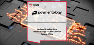 Paymentology appoints Kesheni Moodley as Regional Director for Africa to lead growth across banks, fintechs and mobile money providers.