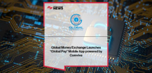 Global Money Exchange launches Global Pay mobile app powered by Comviva mobiquity® Pay, featuring GMEC Chairman Sheikh Sulaiman Abdulmalik Abdullah Al Khalili and Comviva CEO Rajesh Chandiramani.