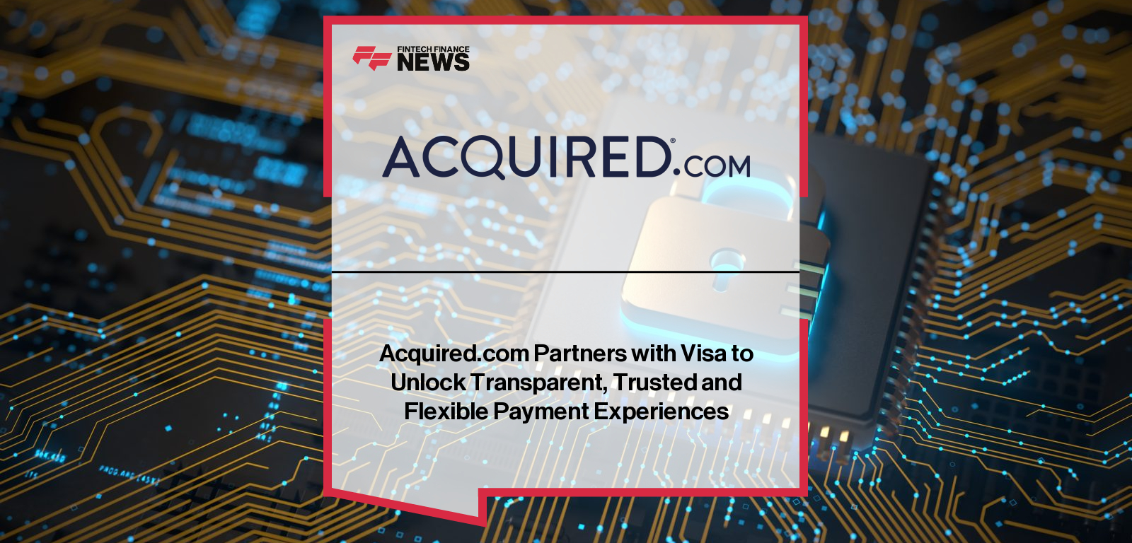 Eline Blomme of Acquired.com and Mark Wilcocks of Visa UK & Ireland announcing a partnership to launch Visa A2A account-to-account payments for recurring transactions in the UK.