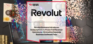 Revolut Business launches native Subscriptions tool in the UK, enabling merchants to manage recurring billing and payments in one platform.