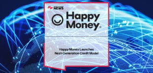 Happy Money launches its eighth-generation credit model to improve AI-driven underwriting, pricing precision, and portfolio risk management.