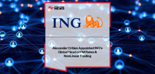 ING appoints Alexander Critien as Global Head of FM Rates and NonLinear Trading, strengthening its rates and volatility trading capabilities amid complex market conditions.