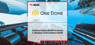 OneDome raises $25 million Pre-Series C funding led by existing investors and Channel 4 Ventures, with CEO Babek Ismayil driving UK fintech and housing platform growth.