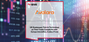 Avalara releases 2026 Cross-Border Complexity Report highlighting rising trade friction in Europe and growing reliance on AI among UK businesses.