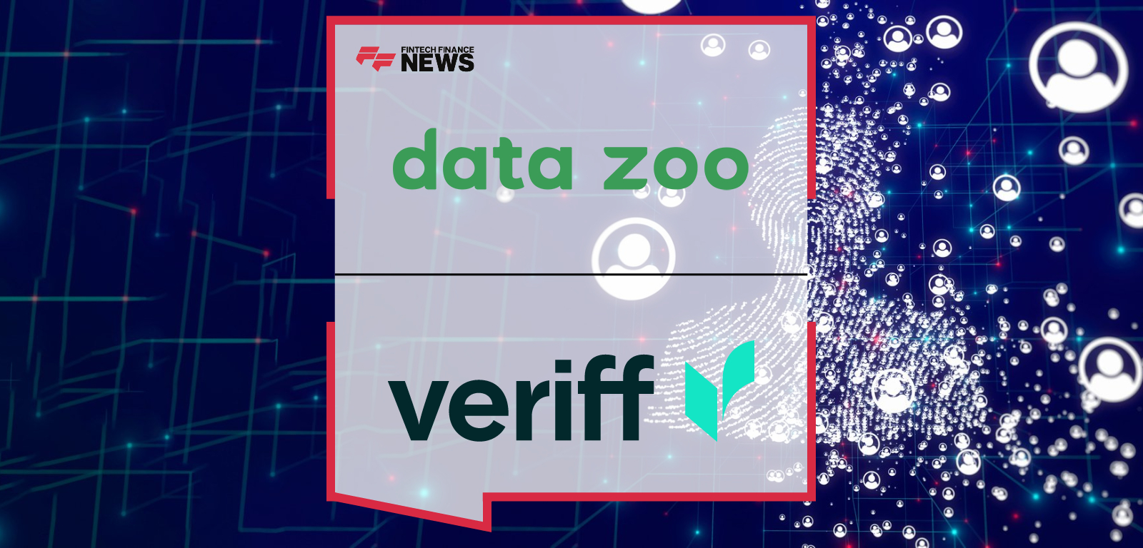 Gabriel Barbabela and Jon Jones announce a strategic identity verification partnership between Veriff and Data Zoo.